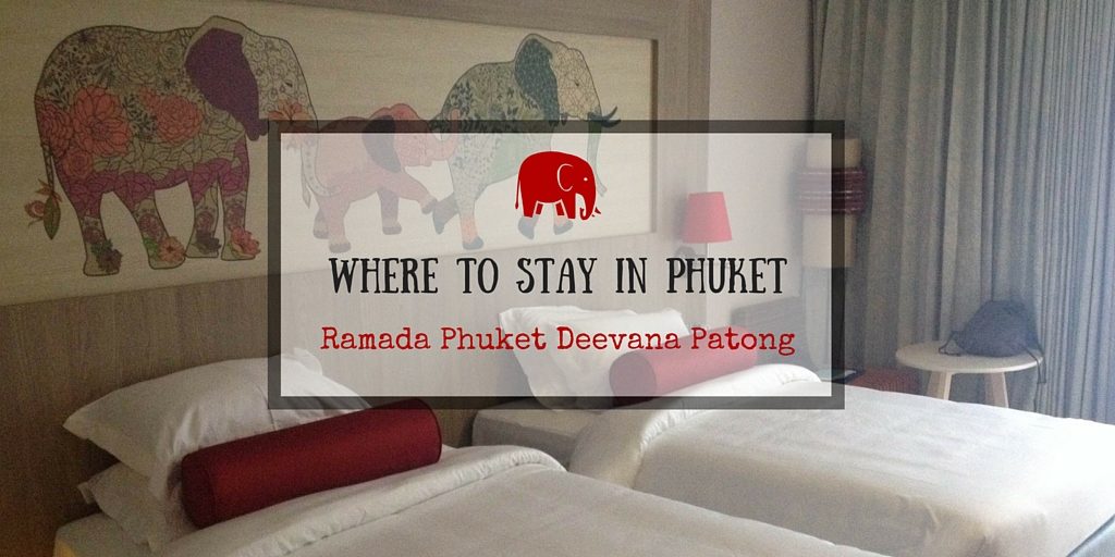 Where to stay in Phuket: Ramada Phuket Deevana Patong