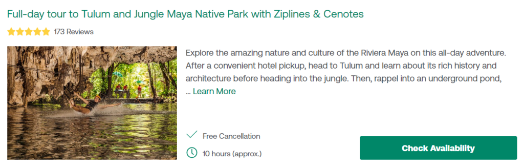 Full-day tour to Tulum and Jungle Maya Native Park with Ziplines & Cenotes