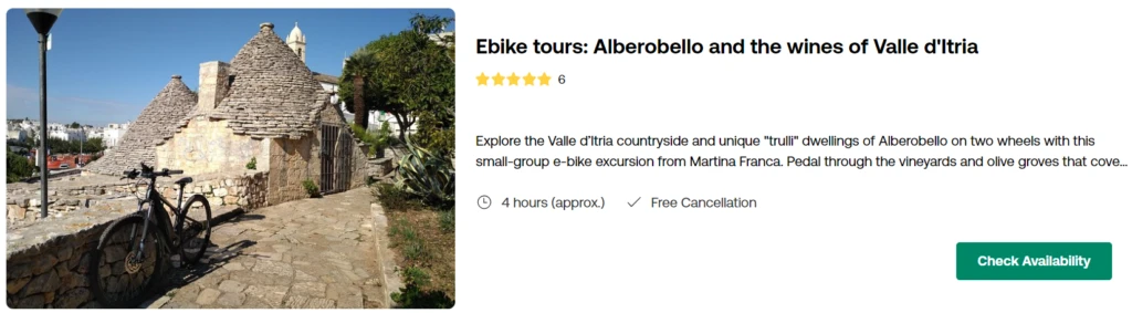 Ebike tours: Alberobello and the wines of Valle d'Itria