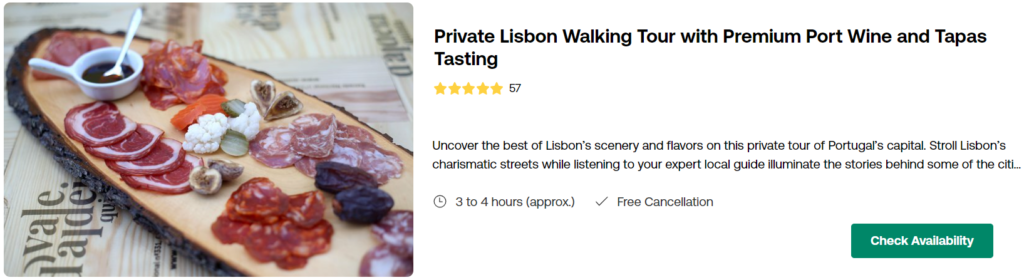 Private Lisbon Walking Tour with Premium Port Wine and Tapas Tasting